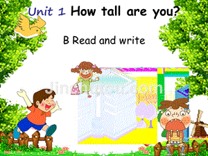 新版pep六年级六年级英语下册unit1how tall are you b read and write