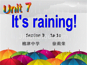 unit-7-it's-raining!-section-B-1a-1e-公开课课件
